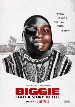 Biggie I Got a Story to Tell (2021)