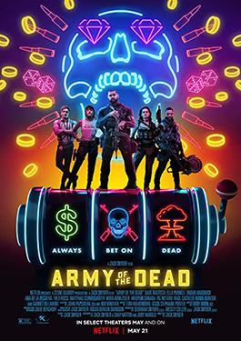 ดูหนัง Army of the Dead 2021 แผนปล้น ซอมบี้เดือด HD