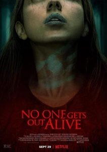 ดูหนัง Netflix ฟรี No One Gets Out Alive (2021) ห้องเช่าขังตาย
