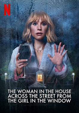 ดูซีรีย์ The Woman in the House Across the Street From the Girl in the Window (2022) ลางหลอน ซ่อนมรณะจ๊ะ (2022) HD พากย์ไทย เต็มเรื่อง