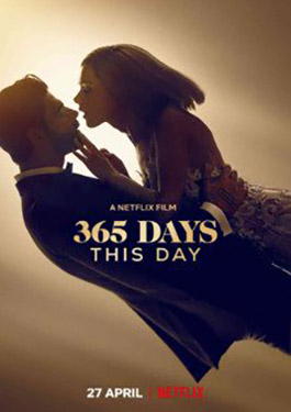 ดูซีรีย์ 365 Days : This Day (2022) HD ซับไทย เต็มเรื่อง