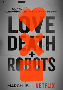 ดูซีรีย์ อนิเมชั่น Love Death Robots Sesaon 1 (2019) กลไก หัวใจ ดับสูญ ปี 1 HD พากย์ไทย เต็มเรื่อง