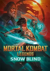 Mortal Kombat Legends Snow Blind (2022)