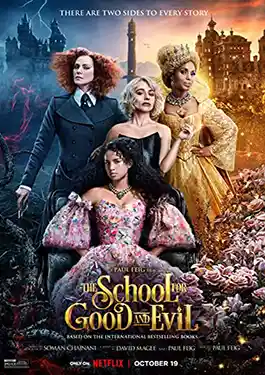 ดูหนัง the school for good and evil 2022 โรงเรียนแห่งความดีและความชั่ว