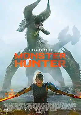Monster Hunter (2021) มอนส์เตอร์ ฮันเตอร์