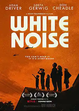 White Noise (2022) ไวท์ นอยซ์