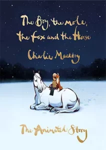 The Boy the Mole the Fox and the Horse (2022)