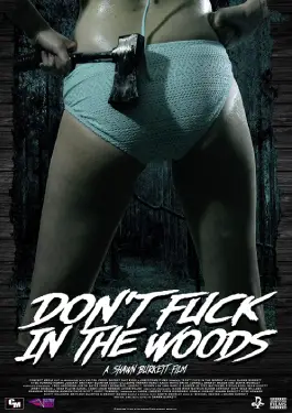 Don't Fuck in the Woods (2016)
