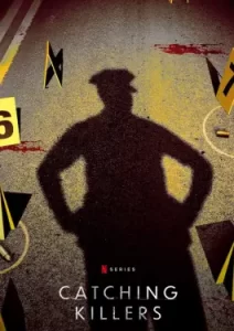 Catching Killers Season 3 (2023)