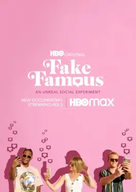 Fake Famous (2021)