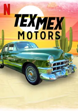 Tex Mex Motors (2023)