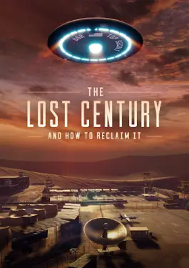 The Lost Century And How to Reclaim It (2023)