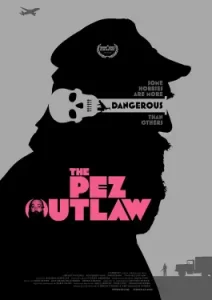 The Pez Outlaw (2022)