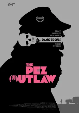 The Pez Outlaw (2022)