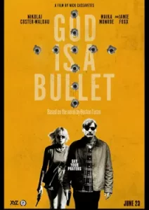 God Is a Bullet (2023)