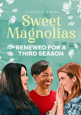 Sweet Magnolias Season 3 (2023)