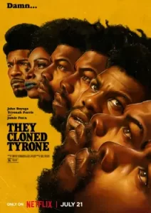 They Cloned Tyrone (2023)