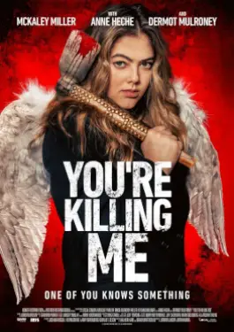 You’re Killing Me (2023)