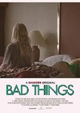 Bad Things (2023)