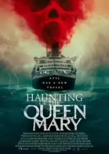 Haunting of the Queen Mary (2023)