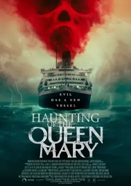 Haunting of the Queen Mary (2023)