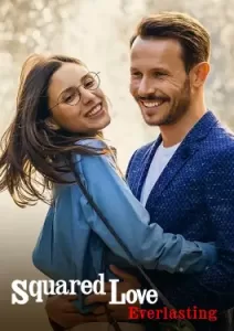 Squared Love Everlasting (2023)