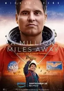 A Million Miles Away (2023)