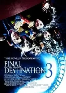Final Destination 3 (2006)