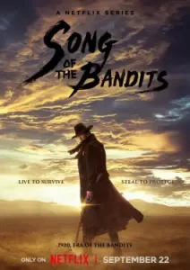 Song of the Bandits (2023)
