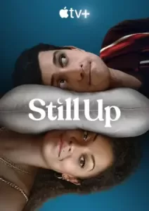 Still Up (2023)