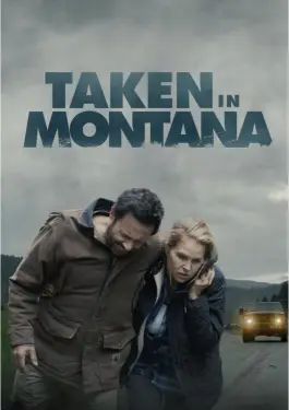 Taken In Montana (2023)