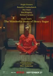 The Wonderful Story of Henry Sugar (2023)