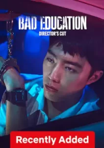 Bad Education Directors Cut (2023)