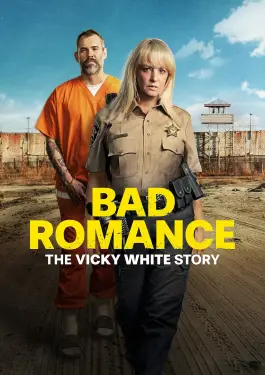 Bad Romance The Vicky White Story (2023)