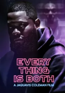 Everything Is Both (2023)