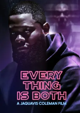 Everything Is Both (2023)