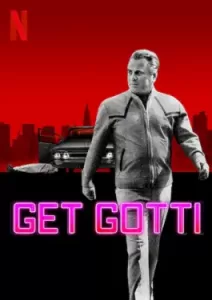 Get Gotti (2023)