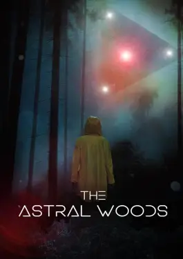 The Astral Woods (2023)