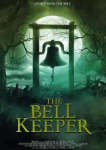 The Bell Keeper (2023)