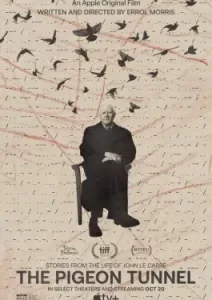 The Pigeon Tunnel (2023)