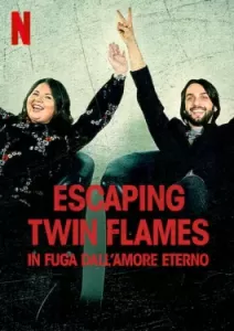 Escaping Twin Flames (2023)