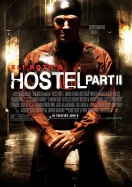 Hostel 2 (2007)