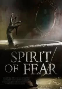 Spirit of Fear (2023)