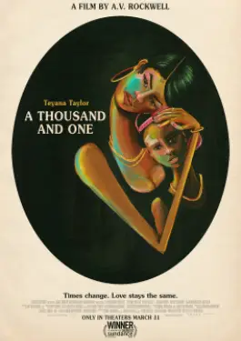 A Thousand and One (2023)