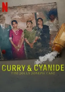 Curry & Cyanide The Jolly Joseph Case (2023)