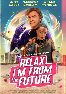 Relax I’m From The Future (2023)