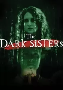 The Dark Sisters (2023)
