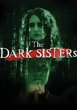 The Dark Sisters (2023)