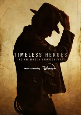 Timeless Heroes Indiana Jones and Harrison Ford (2023)