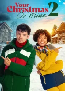 Your Christmas or Mine 2 (2023)